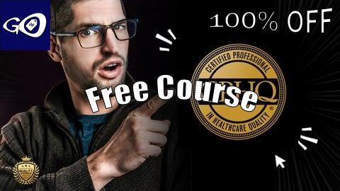 Free Coupon 6 Complete Mock CPHQ Exams: The Complete Healthcare Quality [100% OFF]