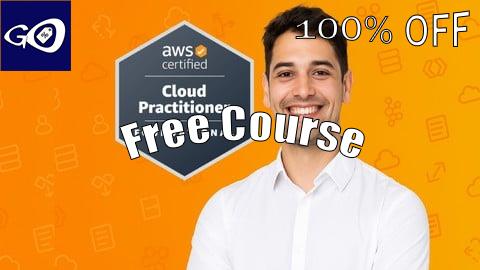Free Coupon 6 Practice Exams | AWS Certified Cloud Practitioner [2026] [100% OFF]