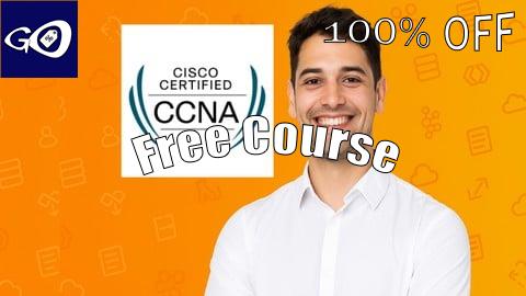 Free Coupon 6 Practice Exams | CCNA (Cisco Certified Network Associate) [100% OFF]