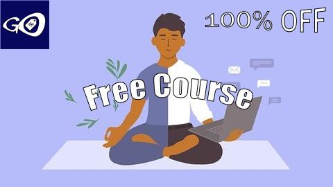 Free Coupon Achieving Better Work/Life Balance [100% OFF]