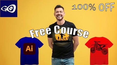 Free Coupon Adobe Illustrator for T-Shirt Design: From Sketch to Print [100% OFF]