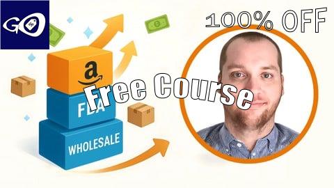 Free Coupon Amazon Wholesale FBA USA: Step-by-Step to Full-Time Income [100% OFF]