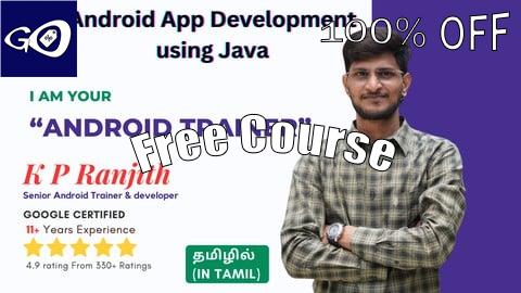 Free Coupon Android App Course in Tamil from Google certified Trainer [100% OFF]