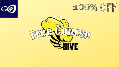 Free Coupon Apache Hive for Data Engineers (Hands On) with 2 Projects [100% OFF]