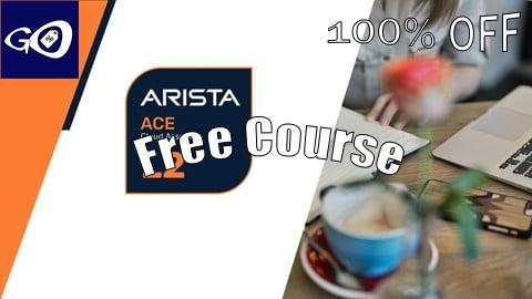 Free Coupon Arista Certified Engineering Associate Practice Exams [100% OFF]