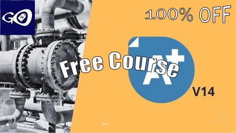 Free Coupon Aspen Plus V14 - Shell and Tube Heat Exchangers [100% OFF]