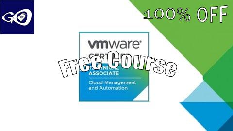 Free Coupon Associate VMware Cloud Management and Automation (1V0-31.21) [100% OFF]