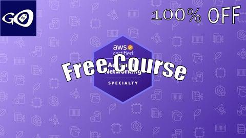 Free Coupon AWS Certified Advanced Networking Specialty Practice Exams [100% OFF]