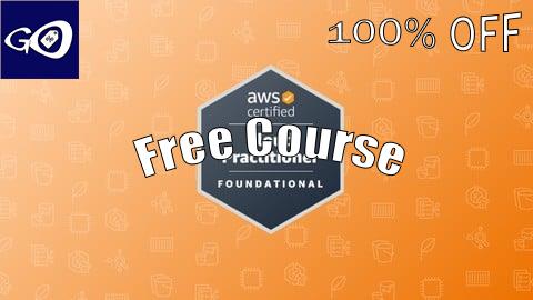 Free Coupon AWS Certified Cloud Practitioner Practice Exams 2025 [100% OFF]