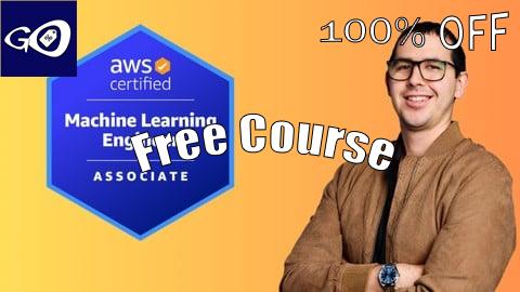 Free Coupon AWS Machine Learning Engineer (MLA-C01) Practice Exams 2025 [100% OFF]