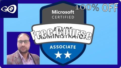 Free Coupon AZ-104: A Complete Hand-On Azure Administrator Training [100% OFF]