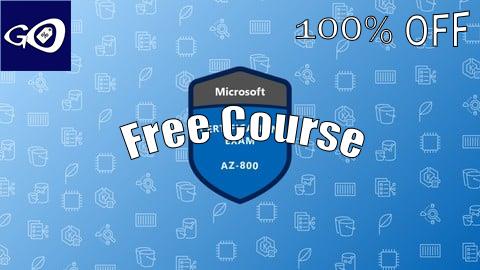 Free Coupon AZ-800 Windows Server Hybrid Infrastructure Practice Tests [100% OFF]