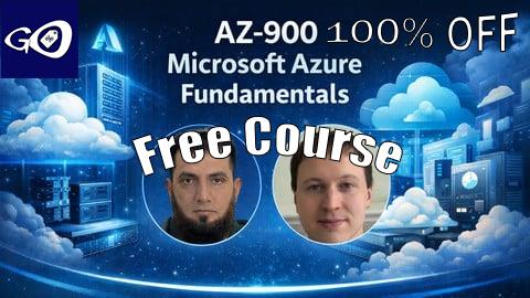 Free Coupon AZ-900 Microsoft Azure Fundamentals: From Zero to Exam Ready [100% OFF]