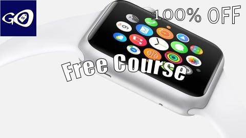 Free Coupon Beginner to Pro: How to Develop for Apple Watch - 10+ Apps! [100% OFF]