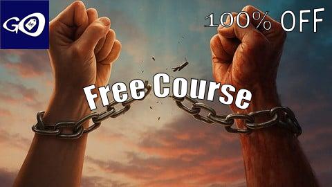 Free Coupon Break the Chains – From Broken to Boundless – Mini Course [100% OFF]