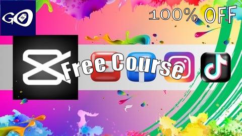 Free Coupon Capcut for Social Media Video Editing | Beginner to Pro [100% OFF]