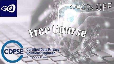 Free Coupon CDPSE - Certified Data Privacy Solutions Engineer Exams [100% OFF]