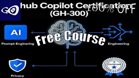 Free Coupon Certification GitHub Copilot (GH-300)-October 2025 [100% OFF]