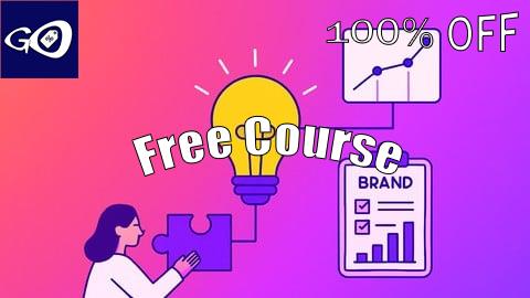 Free Coupon Certified Brand Strategy: Build, Position & Elevate Brand [100% OFF]