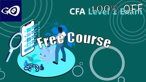 Free Coupon CFA Level 1 Mastery Mock Tests: 600+ Questions to Ace Exam [100% OFF]