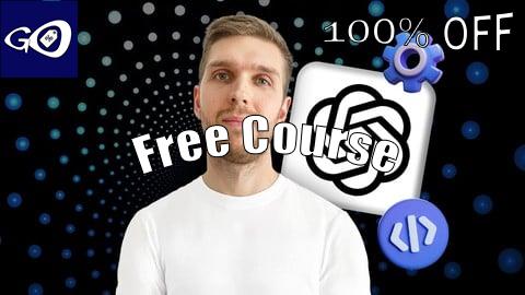 Free Coupon ChatGPT for Developers: AI Coding Crash Course [100% OFF]