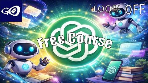 Free Coupon ChatGPT Masterclass: The Complete Guide [100% OFF]