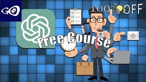 Free Coupon ChatGPT4 Mega Course: Work, Business and Programming [100% OFF]