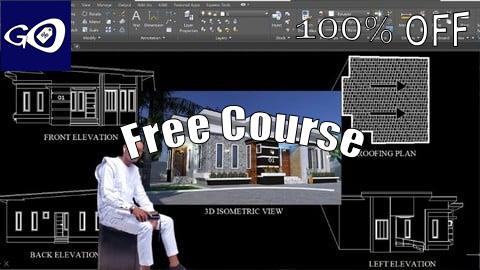 Free Coupon Complete 2D And 3D Working Drawing AutoCAD & Sketchup pro. [100% OFF]