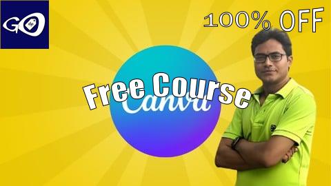 Free Coupon Complete Canva Course : From Basics to Advanced [100% OFF]