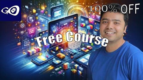 Free Coupon Complete Digital Marketing 2025: Paid Ads, SEO, GTM, Web Dev [100% OFF]