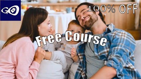 Free Coupon Complete Parenting Skills to Raise Amazing Kids [100% OFF]