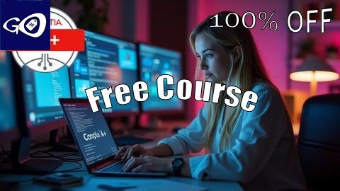 Free Coupon CompTIA A+ (220-1102) Core 2: Exam Prep & Practice Tests [100% OFF]