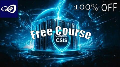 Free Coupon CompTIA CSIS Practice Test 4-in-1: 1500 Certified Questions [100% OFF]