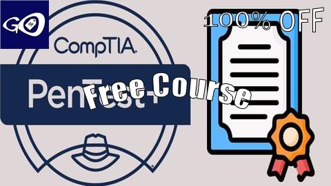 Free Coupon CompTIA Penetration Testing+ (PenTest+) Certification [100% OFF]