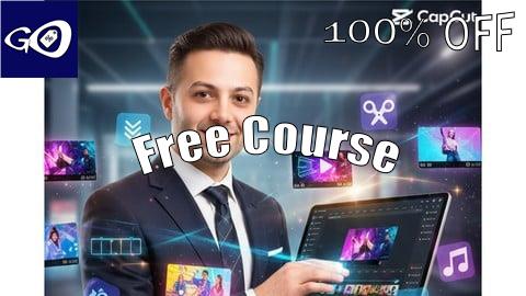 Free Coupon Create Stunning Videos with CapCut, From Beginner to Pro [100% OFF]