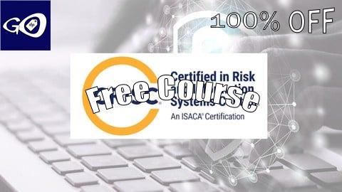 Free Coupon CRISC Certified in Risk and Information Systems Control Exam [100% OFF]