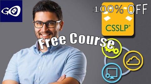 Free Coupon CSSLP 101 : Certified Secure Software Lifecycle Professional [100% OFF]