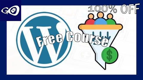 Free Coupon Cómo Crear un Embudo de Ventas con WordPress Desde Cero 2025 [100% OFF]