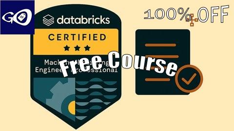 Free Coupon Databricks Machine Learning Professional Practice Tests 2025 [100% OFF]