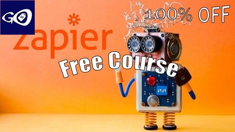 Free Coupon Dein Online-Business auf Autopilot mit Zapier! [100% OFF]