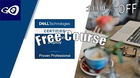 Free Coupon Dell PowerStore Deploy Practice Exams [100% OFF]