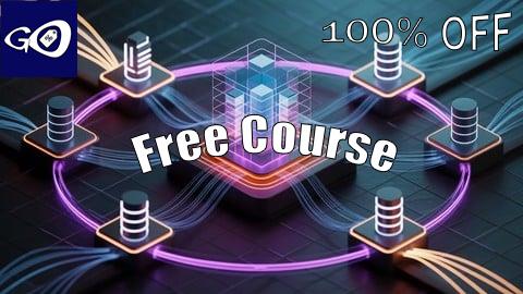 Free Coupon Distributed Systems and Networking Ultimate Bootcamp 2025 [100% OFF]