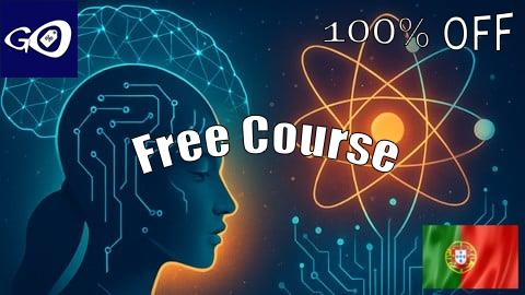 Free Coupon Domine IA e Computação Quântica: Bootcamp do Zero ao Expert [100% OFF]