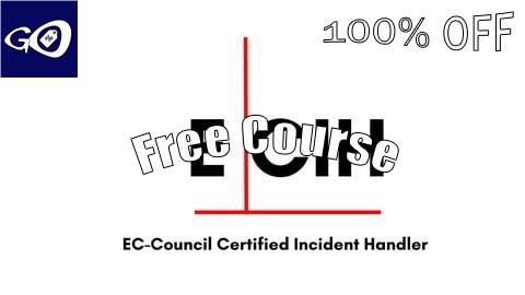 Free Coupon EC-Council Certified Incident Handler (ECIH) Practice Exams [100% OFF]
