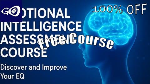 Free Coupon Emotional Intelligence Assessment Course [100% OFF]