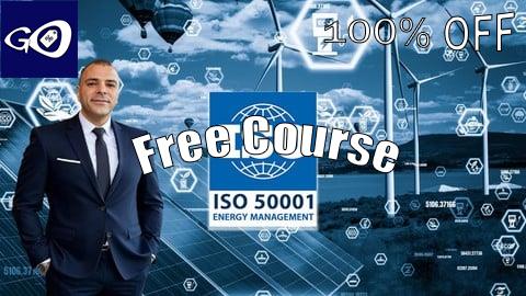 Free Coupon Energy Management System ISO 50001 Masterclass: A Full Guide [100% OFF]