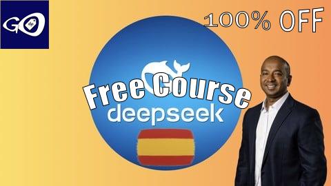 Free Coupon [ES] DeepSeek R1 IA: 25 proyectos de IA para principiantes [100% OFF]