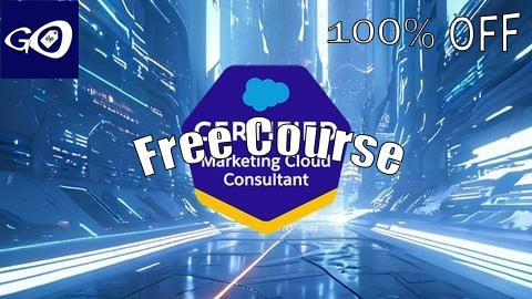 Free Coupon Exam Prep for Salesforce Marketing Cloud Consultant [100% OFF]