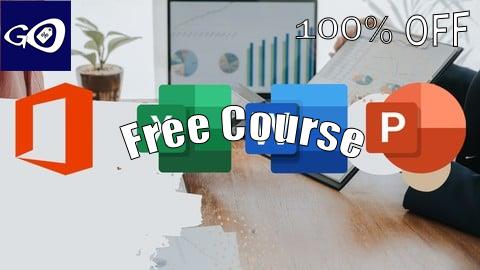 Free Coupon Excel, Word & PowerPoint in One Course: Become Office Ready [100% OFF]