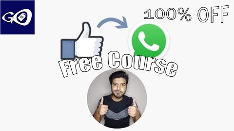 Free Coupon Facebook Marketing + Whatsapp  Ads (CASE STUDY) [100% OFF]